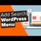How to Add a Search Bar to WordPress Menu (Step by Step)